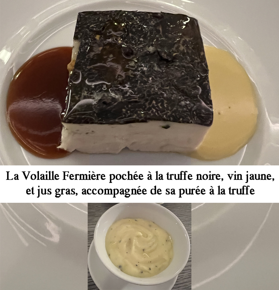 Le Jules Verne : Plat la volaille pochée à la truffe noire